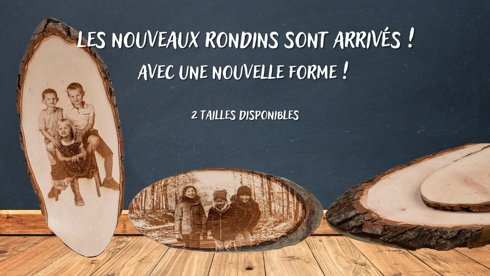Nouveaux rondins de bois - Gravure photo sur bois 2 formats